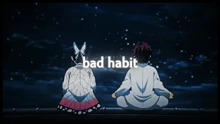 「 Bad Habit 」- Demon Slayer [Edit/AMV]!