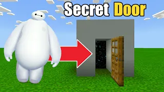 How to Make a SECRET DOOR to BAYMAX in Minecraft