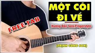 Hướng Dẫn: Một Cõi Đi Về (Trịnh Công Sơn) Guitar Solo + TAB Level 1
