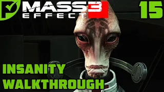 Tuchanka: A Cure for the Genophage - Mass Effect 3 Insanity Walkthrough Ep. 15 [Legendary Edition]