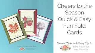 Cheers to the Season with these Quick & Easy Fun Fold Cards