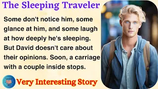 The Sleeping Traveler | Learn English Through Story Level 2 | English Story Reading