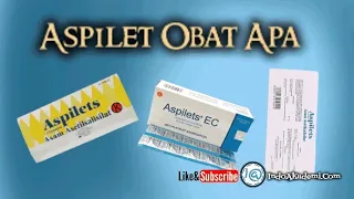 Aspilet Obat Apa