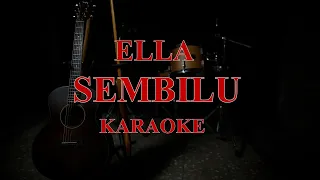 SEMBILU KARAOKE ELLA NADA ASLI BY BENING STUDIO PROJECT