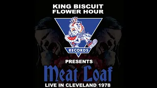 Meat Loaf - Live At Cleveland Music Hall, 1978 (King Biscuit Flower Hour)