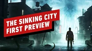 The Sinking City First-Look Preview: A Town Gone Mad