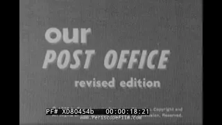 “ OUR POST OFFICE ” 1965 EDUCATIONAL FILM   UNITED STATES POSTAL SERVICE  MAILMAN  AIR MAIL XD80454b
