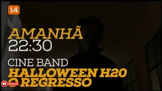 Chamada do Cine Band (08/11/17): Halloween H20 - 20 Anos Depois