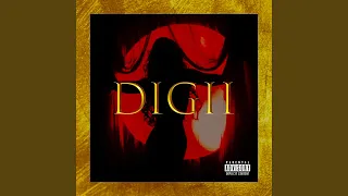 Digii II (feat. sosatheprodigyy, o6ix_june & prod.chacha)