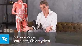 Vorsicht, Chlamydien I Dr. Johannes Wimmer