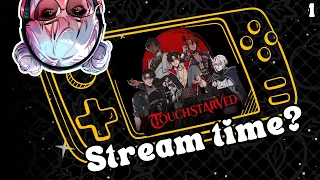 Stream Time I guess? - Clover plays TOUCHSTARVED Demo