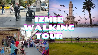 A walking tour in Izmir, Turkey | Kıbrıs street, Alsancak, Konak, Izmir corniche, Kemeraltı Bazar