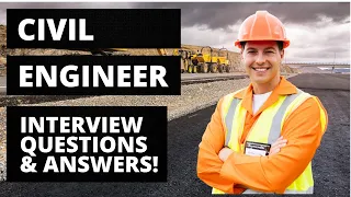 Civil Engineer Interview Questions and Answers