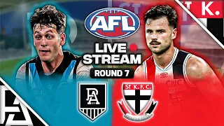 Port Adelaide vs St Kilda | AFL Round 7, 2024 Live Watch Along