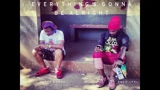 Gappy Ranks & Exco Levi - Everything's Gonna Be Alright [Official Video]