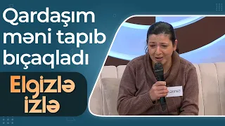 3 azyaşlı övladı olan Səbinə - Evdən qaçdım, qardaşım məni tapıb bıçaqladı - Elgizlə İzlə