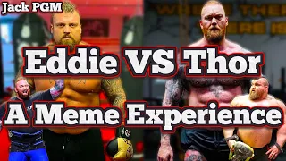 Eddie VS Thor - A Meme Experience