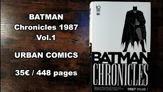 BATMAN Chronicles 1987 Vol.1 Urban Comics review
