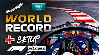 HOW to get the JEDDAH WORLD RECORD?! Track Guide + Setup - F1 2021