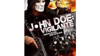 John Doe Vigilante 2014. Crime, Thriller, Daniel Lissing, Jamie Bamber, Lachy Hulme