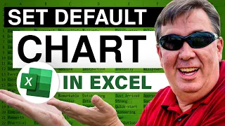 Excel - Set Default Chart in Excel - Episode 1670