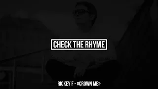 CheckTheRhyme: Rickey F – «Crown Me» | Разбор рифм