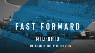 2021 Fast Forward: Indy Lights at Mid-Ohio