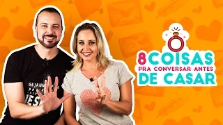 8 assuntos para conversar antes de decidirem se casar - Eu Escolhi Esperar Responde 144