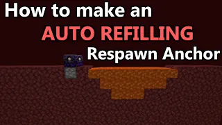 How to Make an AUTO REFILLING Respawn Anchor in Minecraft (1.16+)