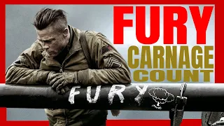 Fury (2014) Carnage Count