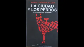 Resumen de la Ciudad y los perros. Autor: Mario Vargas Llosa.