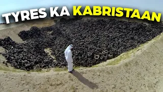 World's Biggest Tyre Graveyard