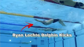 Ryan Lochte Underwater Dolphin Kick Swimming Compilation