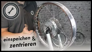 Felgen einspeichen und zentrieren - Simson Tutorial