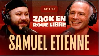 Samuel Étienne, De Présentateur Iconique à Streamer - Zack en Roue Libre avec Samuel Étienne (S6E19)