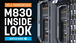 Dell PowerEdge M830 | Inside Look