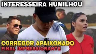 Interesseira humilha corredor apaixonado( Final impressionante)Henrique Samuel