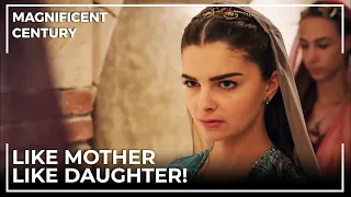 Mihrimah Took A Stand Against Her Father | Magnificent Century