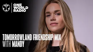 Tomorrowland - Friendship Mix - MANDY