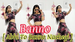 Banno | Haryanvi Song | Dance Cover | Seema Rathore
