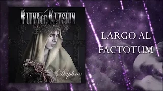 Ruins Of Elysium - Largo Al Factotum Metal Version - Studio Playthrough