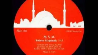 M.S.M. - Roboto Synphonie (King Kong Productions-1984)