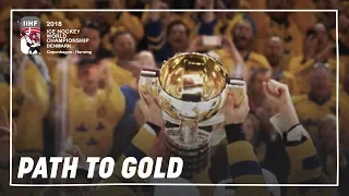 Sweden's Path to Gold | #IIHFWorlds 2018