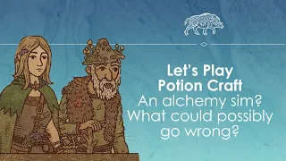 Let's Play Potion Craft - Alchemy simulator fun