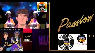 Roosevelt Feat. Nile Rodgers - Passion (New Disco Mix Fred Falke Remix Extended Version) VP Dj Duck