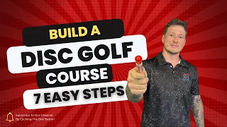 7 Easy Steps to Build a Disc Golf Course