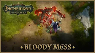 PATHFINDER : Kingmaker - Official Bloody Mess DLC Announce Trailer (2018) HD