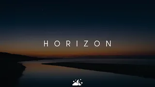 Horizon | Beautiful Chill Music Mix