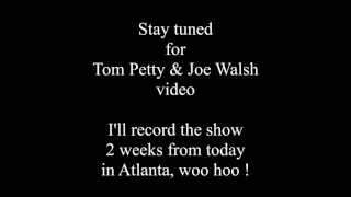 Tom Petty - Joe Walsh - In Concert !