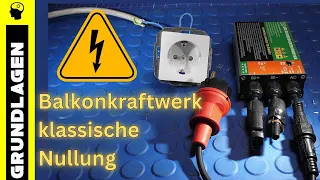 Balkonkraftwerk und klassische Nullung | Inverter Y&H Erklärung Funktion